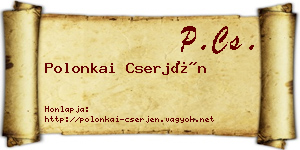 Polonkai Cserjén névjegykártya